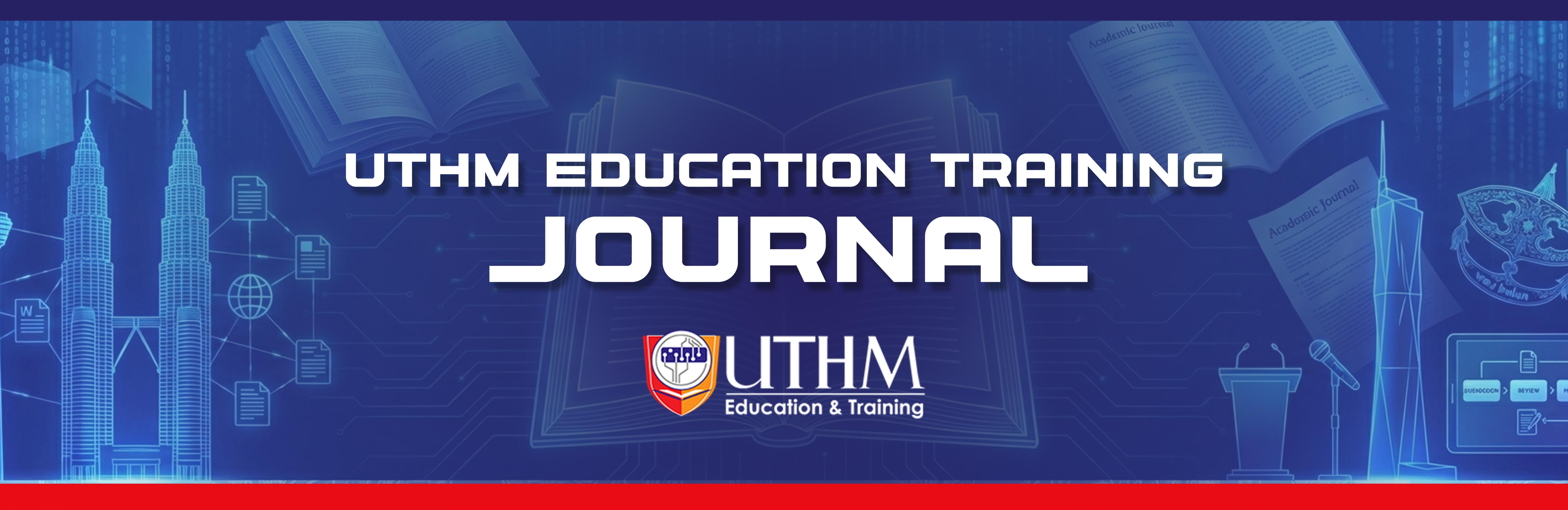 UTHM Education Training Journal